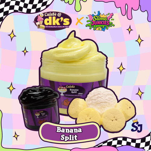 Yellow slime in jar with purple label with dog on label, brown slime in jar with purple label with dog on label, white ice cream scoop, banana slices, banana split label, with caleb's @ dk's x slime junkies logos